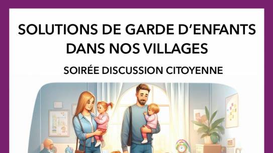7 mai : « Solutions de garde d’enfants dans nos villages », soirée citoyenne